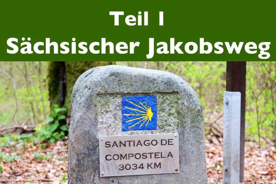 Saechsischer_Jakobsweg_Teil1_900x600px